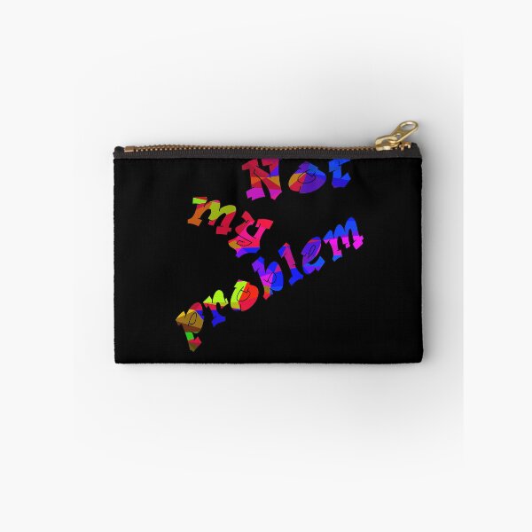 Item preview, Not my problem in blue purple red designed and sold by AndreasSteinweg.