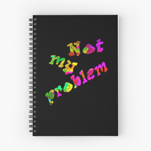 Item preview, Not my problem in green-purple red designed and sold by AndreasSteinweg.