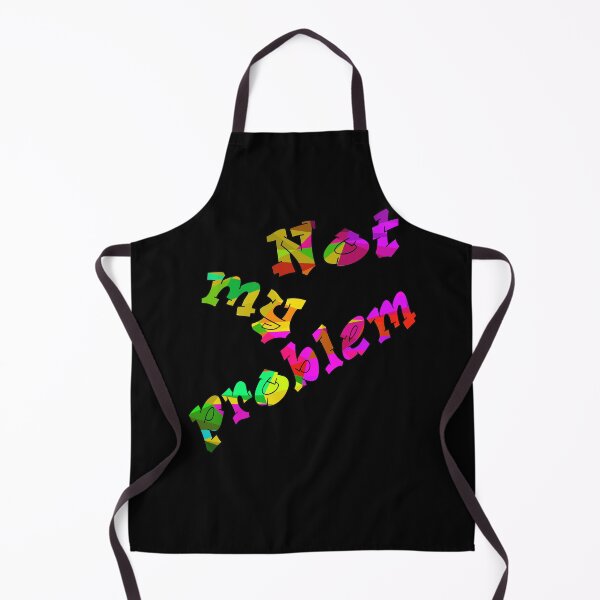 Item preview, Not my problem in green-purple red designed and sold by AndreasSteinweg.