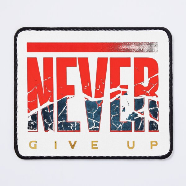 Item preview, Motivational T-Shirt : Never Give Up Saying, Inspirational Quote for Perseverance & Strength designed and sold by DragonPrint.