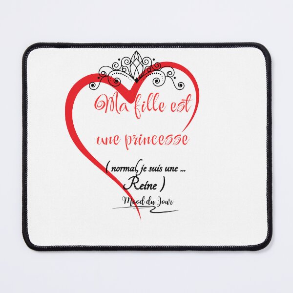 Item preview, My daughter is a princess. Of course, I'm a queen." designed and sold by mooddujour.