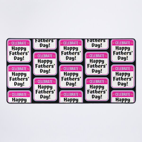 Item preview, CELEBRATE:  Happy Fathers' Day! - funny celebration signs designed and sold by DesignsFromTW-S.