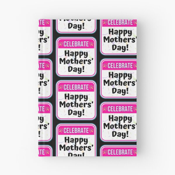 Item preview, CELEBRATE:  Happy Mothers' Day! - funny celebration signs designed and sold by DesignsFromTW-S.