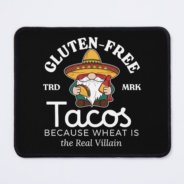 Item preview, Gluten-free tacos against wheat designed and sold by Peerless-Prime.