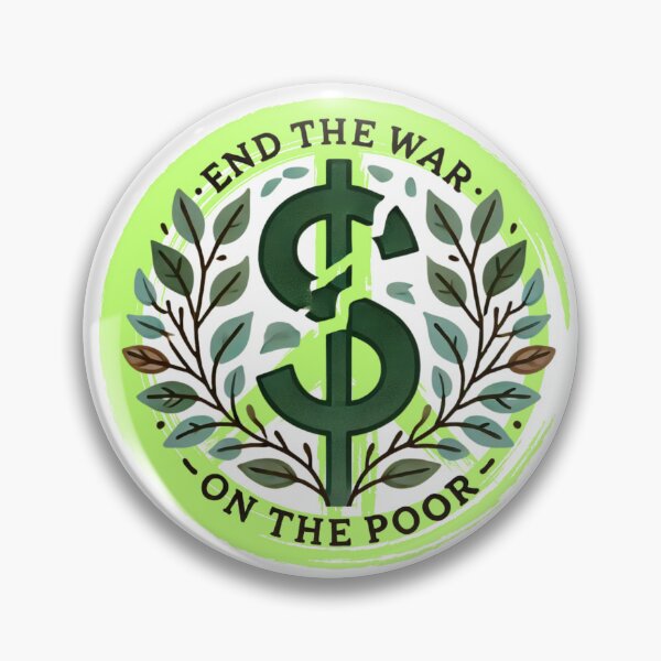 Item preview, End the War on the Poor designed and sold by Misstickers.