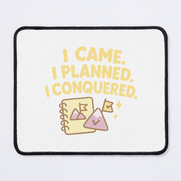 Item preview, I Came. I Planned. I Conquered. designed and sold by acupofcoffy.
