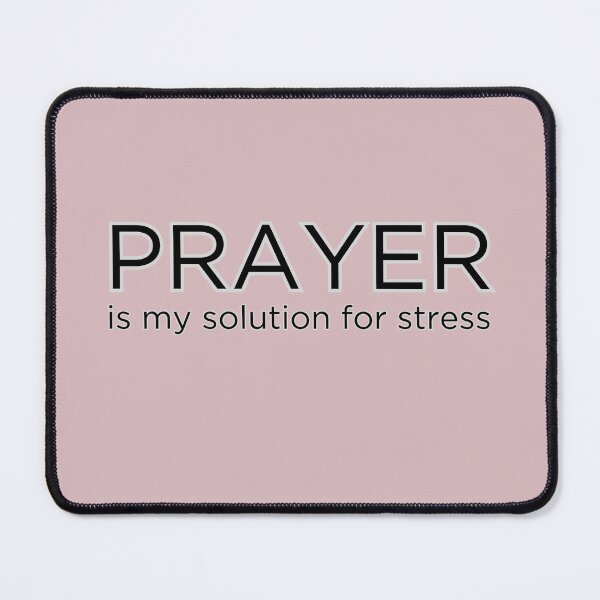 Item preview, Prayer is my solution for stress designed and sold by DEWDesigns.