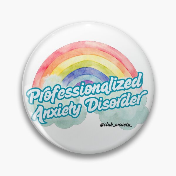 Item preview, Professionalized Anxiety Disorder designed and sold by Club_Anxiety_.