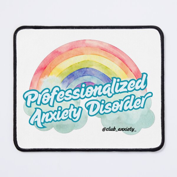 Item preview, Professionalized Anxiety Disorder designed and sold by Club_Anxiety_.