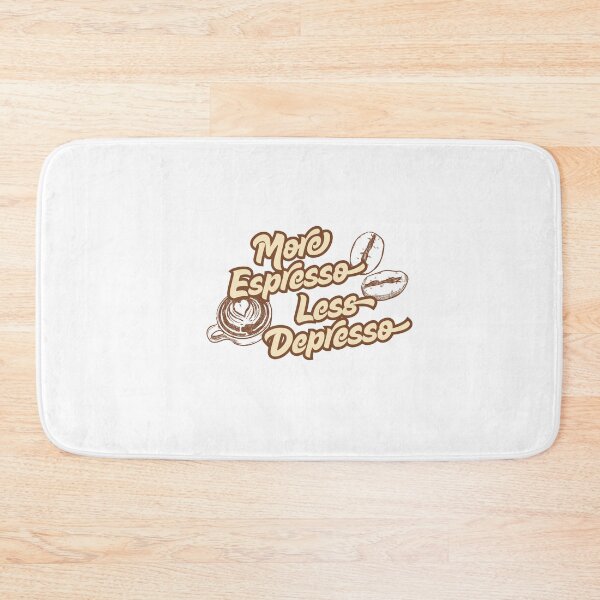 Item preview, More Espresso Less Depresso designed and sold by Club_Anxiety_.