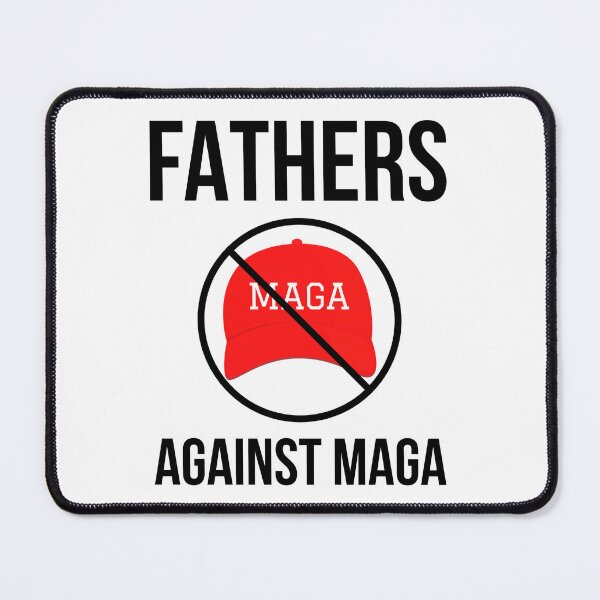 Item preview, Fathers against MAGA designed and sold by Rachel the Artist .