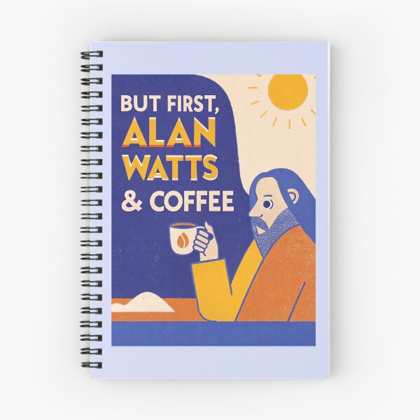 Item preview, But First Alan Watts Coffee Philosophy Quote - Mindfulness Morning Ritual designed and sold by Mystikos Art.