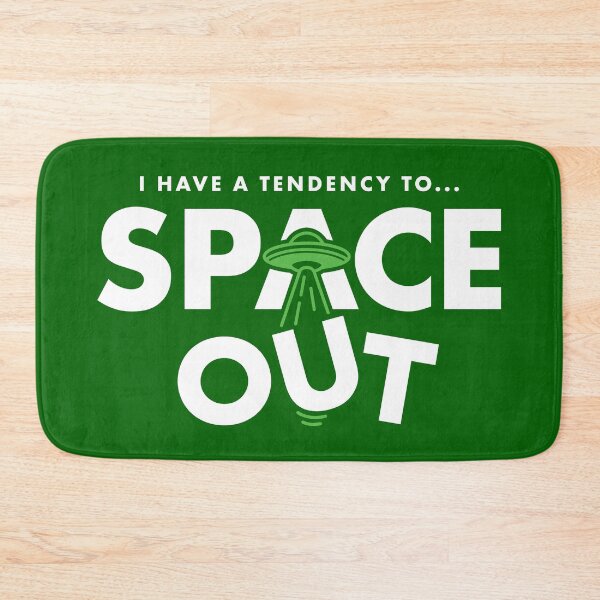 Item preview, I Have a Tendency to Space Out (White and Green) designed and sold by Justin Ellis.