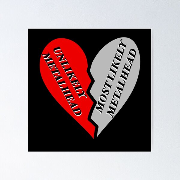 Item preview, Unlikely/Most likely METALHEAD 2 designed and sold by eveyting.