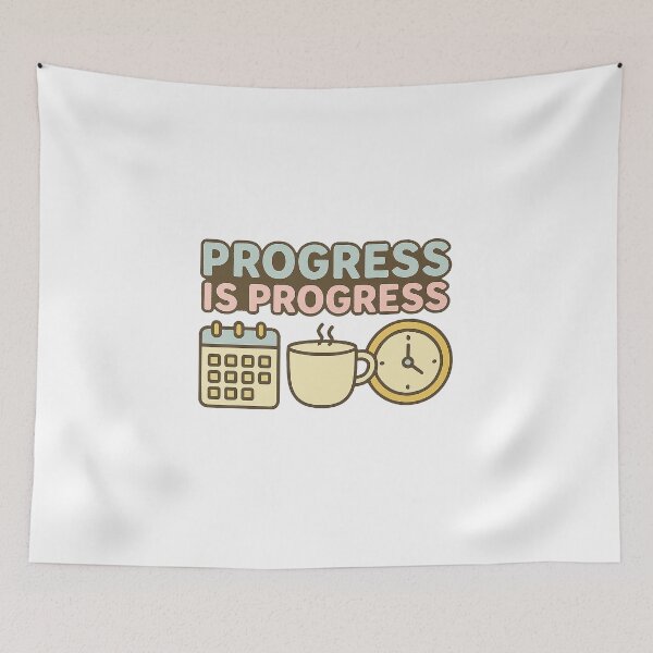 Item preview, Progress Is Progress  designed and sold by acupofcoffy.