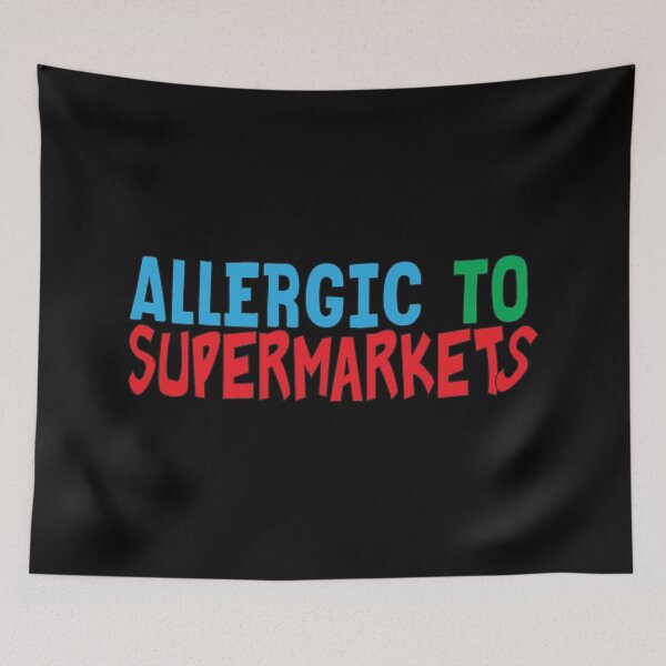 Item preview, Allergic to Supermarkets  Forager Foraging Farmer Market designed and sold by Sarcastic designs.