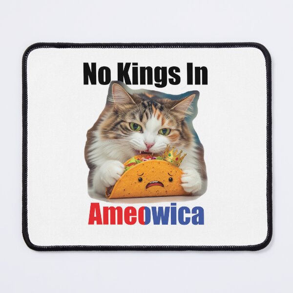 Item preview, No Kings In Ameowica designed and sold by daintyLLama.