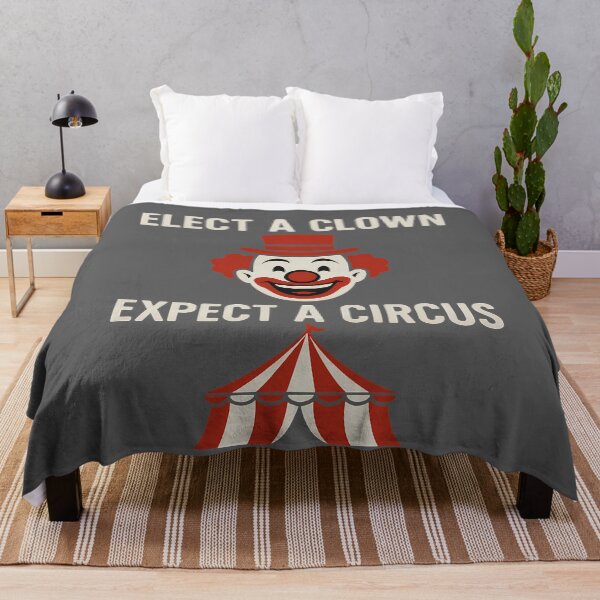 Item preview, Elect A Clown, Expect A Circus designed and sold by k3rstman1.