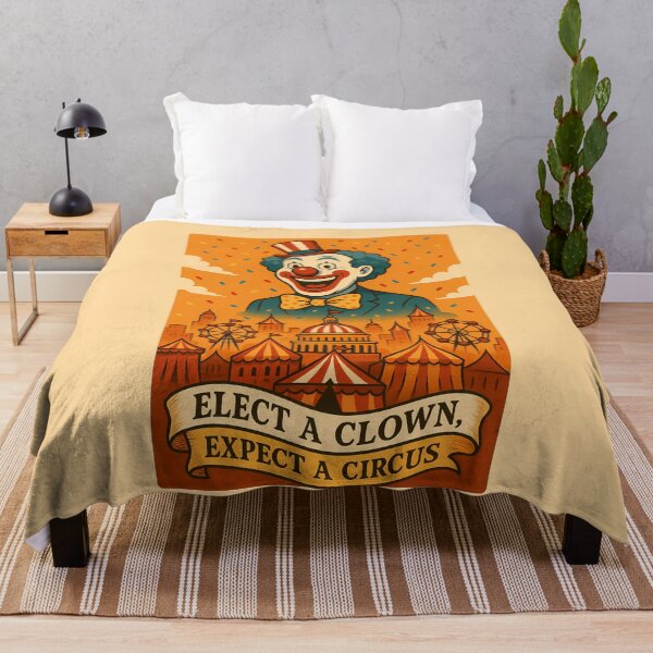 Item preview, Elect A Clown, Expect A Circus designed and sold by k3rstman1.