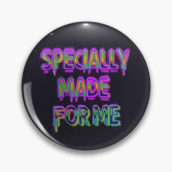 Item preview, Specially Made For Me neon rainbow motivational text design designed and sold by teesresolution.