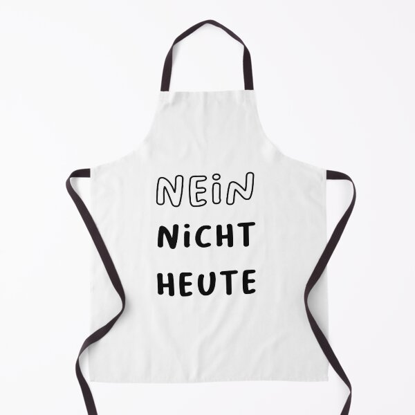 Item preview, Nein Nicht Heute - German Sarcastic Mood Design 28 designed and sold by RM-Journey.