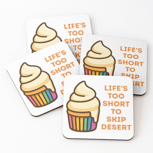Item preview, Life's Too Short to Skip Desert – Cute Rainbow Wrapper Dessert Design designed and sold by CanSparkleArt.