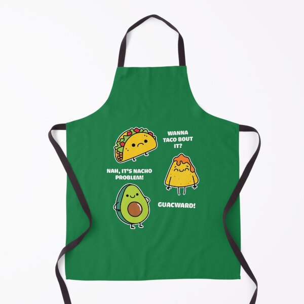 Item preview, Wanna Taco Bout It Nacho Problem designed and sold by NQArtist.