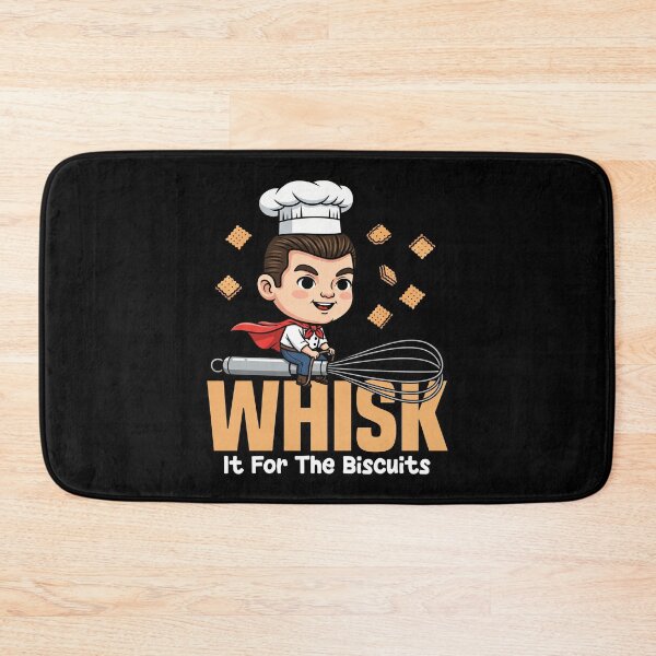 Item preview, WHISK IT FOR THE BISCUITS - BAKER GIFT designed and sold by KEF Custom.