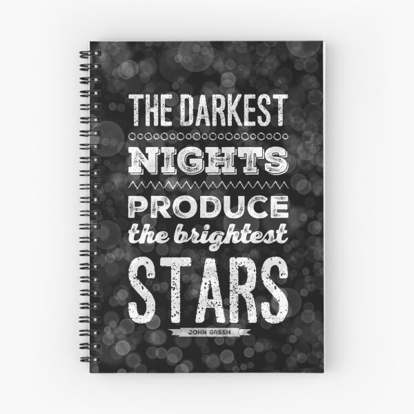 Item preview, John Green - the darkest nights produce the brightest stars designed and sold by marieby.