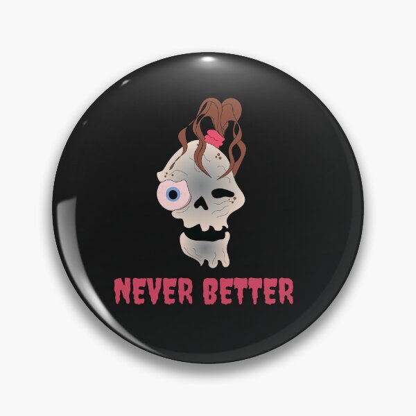Item preview, Never Better  designed and sold by EsjCreative.