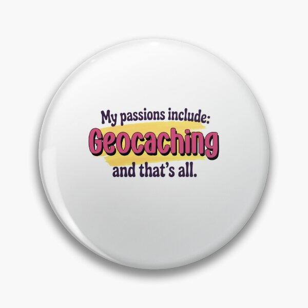 Item preview, Geocaching is my passion - Funny Geocaching Lover designed and sold by Watsonarts.