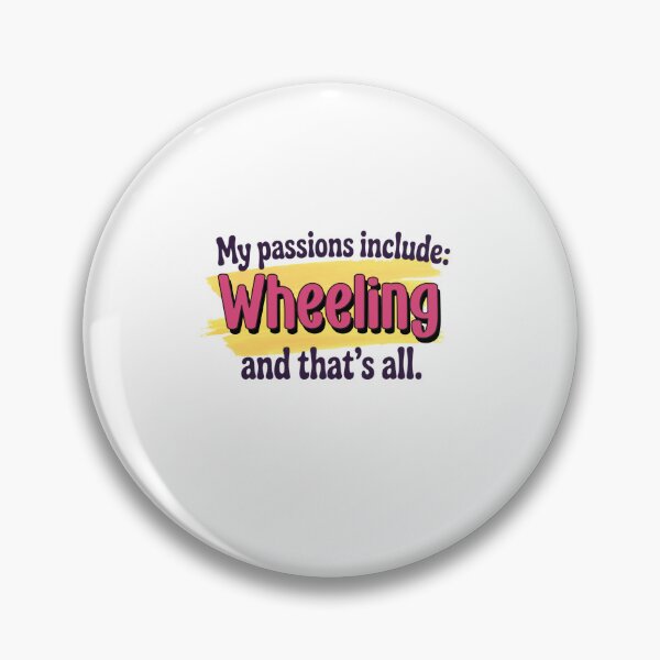 Item preview, Wheeling is my passion - Funny Wheeling Lover designed and sold by Watsonarts.
