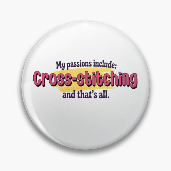 Item preview, Cross-stitching is my passion - Funny Cross-stitching Lover designed and sold by Watsonarts.