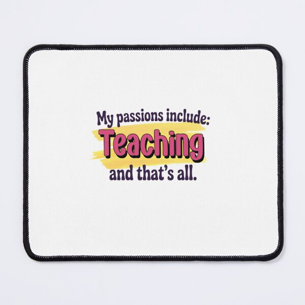 Item preview, Teaching is my passion - Funny Teaching Lover designed and sold by Watsonarts.