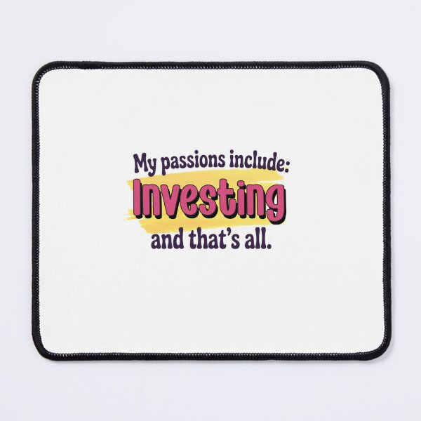 Item preview, Investing is my passion - Funny Investing Lover designed and sold by Watsonarts.