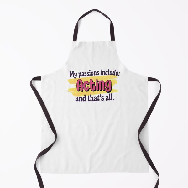 Item preview, Acting is my passion - Funny Acting Lover designed and sold by Watsonarts.