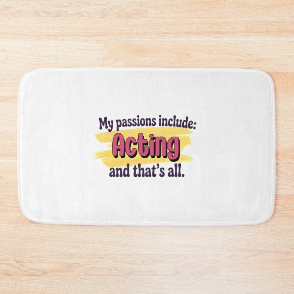 Item preview, Acting is my passion - Funny Acting Lover designed and sold by Watsonarts.