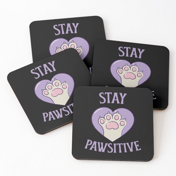 Item preview, Stay Pawsitive designed and sold by 87-Aesthetics.