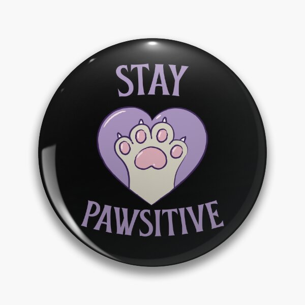 Item preview, Stay Pawsitive designed and sold by 87-Aesthetics.