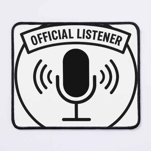 Item preview, Official Podcast Listener Badge designed and sold by TONSNAP.