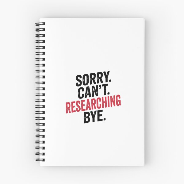 Item preview, Sorry can't Researching bye - Funny Researching Lover designed and sold by Oussinc.
