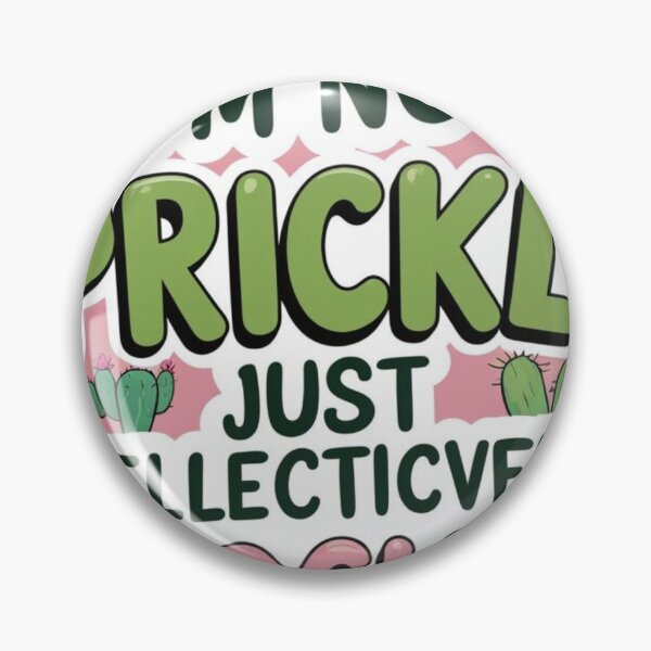 Item preview, I'm Not Prickly designed and sold by Frithicent.