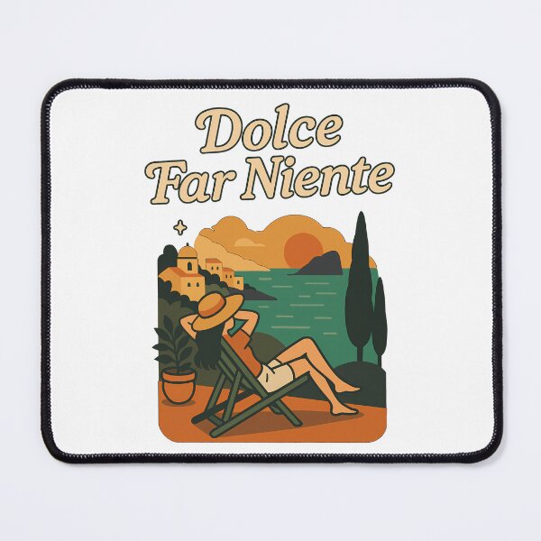 Item preview, Dolce Far Niente Italian Coast Relaxation Scene designed and sold by k3rstman1.