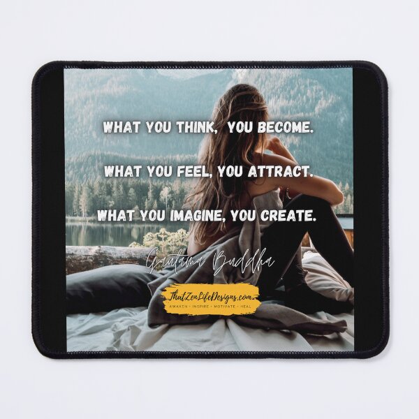 Item preview, 19 | What You Think You Become.. designed and sold by ThatZenLife.