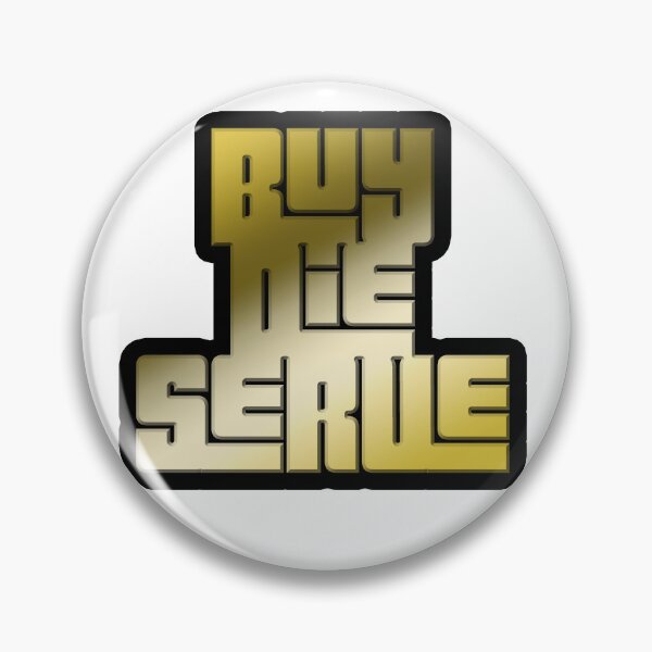 Item preview, Buy. Die. Serve. designed and sold by the-grindilkin.