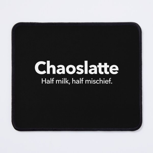 Item preview, Chaoslatte designed and sold by Textitude.