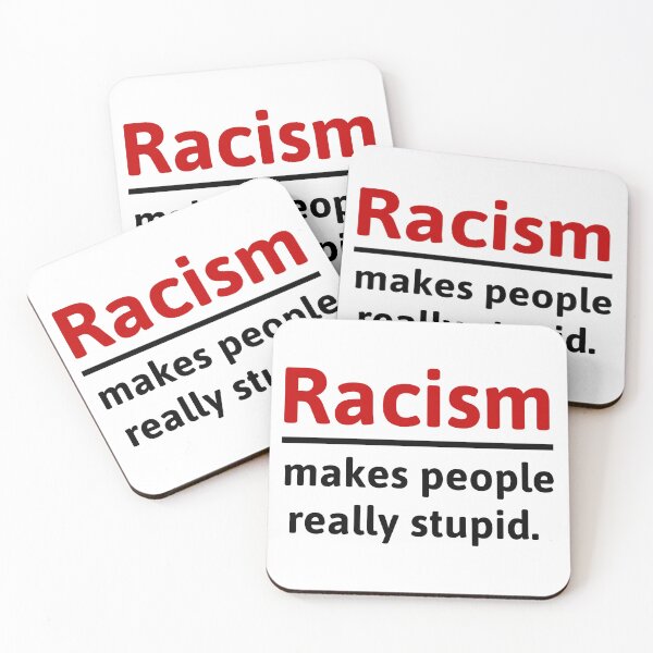 Item preview, Racism makes people really stupid. designed and sold by Rachel the Artist .