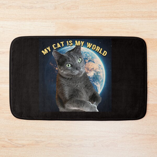 Item preview, MY CAT IS MY WORLD designed and sold by PSYCHOKITTY MERCH.