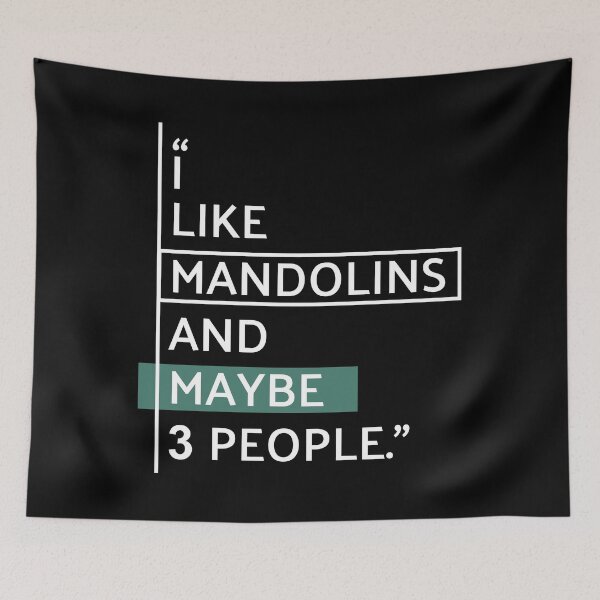 Item preview, I Like Mandolins Funny Quote designed and sold by MaryAller.