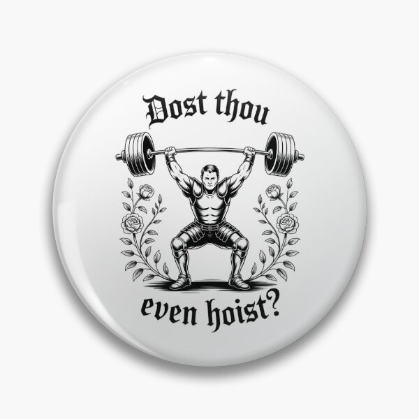 Item preview, Dost Thou Even Hoist Medieval Gym Meme Funny Lifting designed and sold by tearbytea.